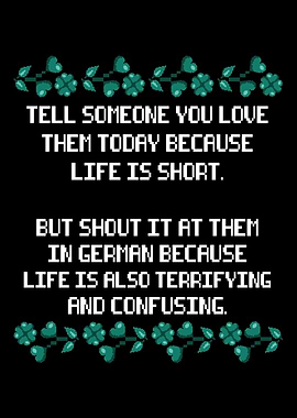 Love German Scary Humorous