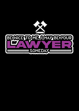 Be Nice To Me I May Be