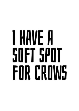 I have a soft spot for