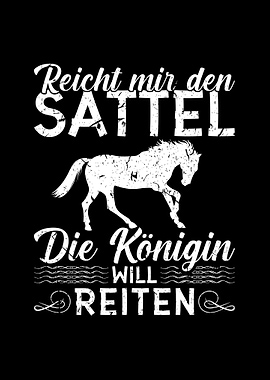Reicht Mir Den Sattel