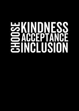 Choose Kindness Acceptance