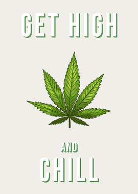 Get High Chill Cannabis