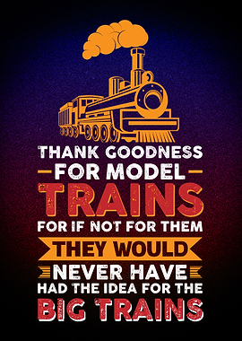 Thank goodness for Trains