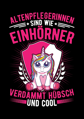 Altenpflegerin Einhorn