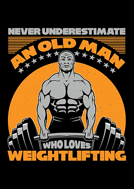 Never Underestimate An Old