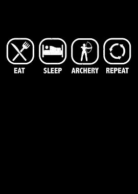 Eat sleep archery