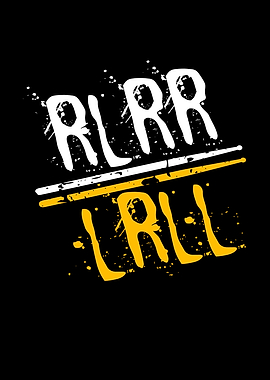 RLRR LRLL Drummer
