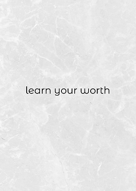 Learn Your Worth