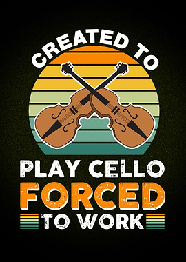 Created To Play Cello