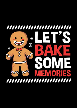 Lets Bake Some Memories