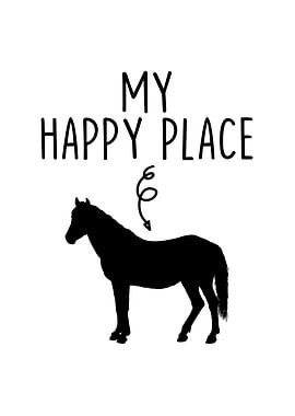 My Happy Place Horse