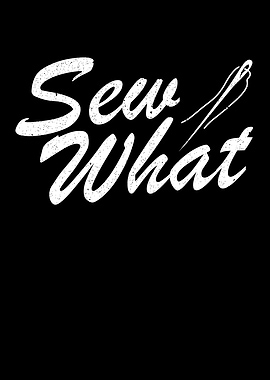 Sew What