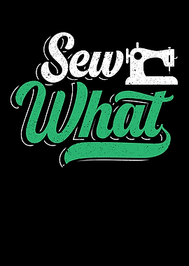 Sew What