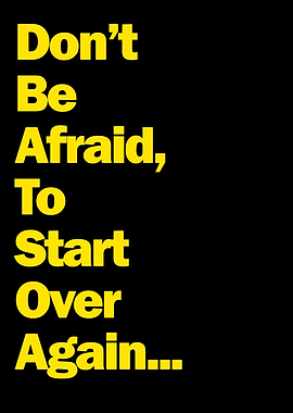 Dont Be Afraid