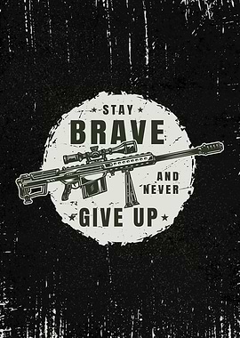 Stay brave