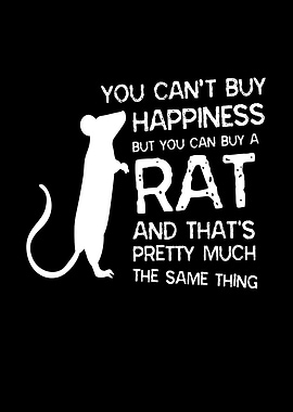 Cant Buy Happines Rat