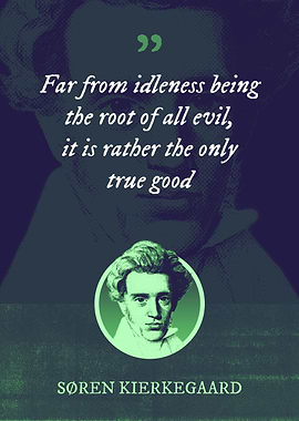 Far from idleness being