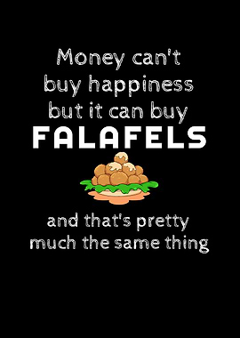 Money Can Buy Falafels