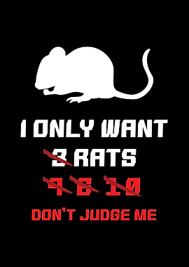 Only Want Rat