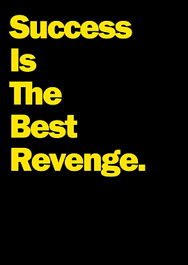The Best Revenge