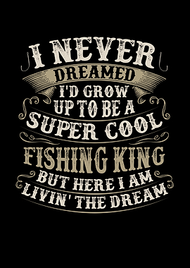 Funny Fishing Lover Saying