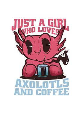 Axolotls and Coffee Gift