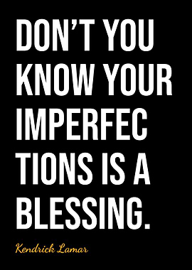 Kendrick Lamar Quote