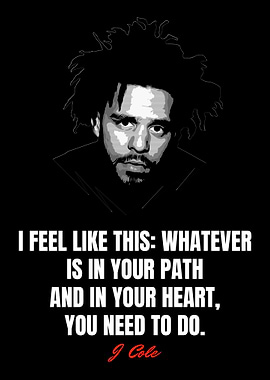 J Cole Quotes
