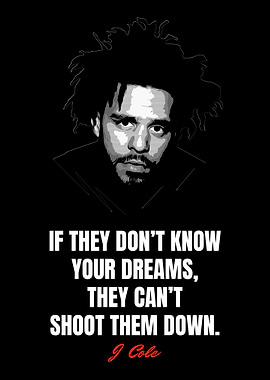 J Cole Quotes