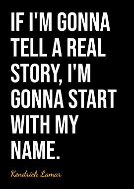 Kendrick Lamar Quote