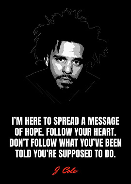 J Cole Quotes