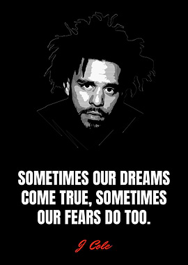 J Cole Quotes