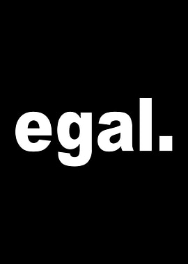 Egal Gleichgueltig Wurscht