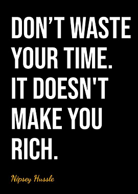 Nipsey Hussle Quotes