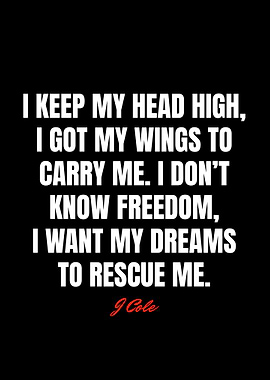 J Cole Quotes