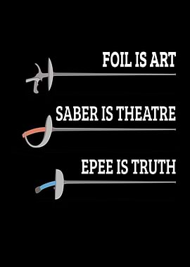 Foil Is Art Fencing