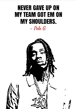 Polo G quotes