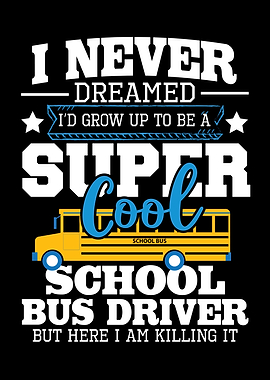 Cool School Bus Driver