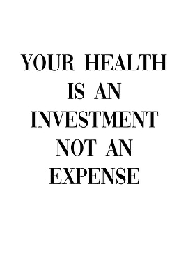 Health is an Investment