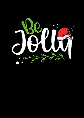 Be jolly