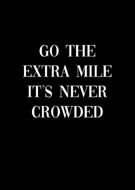 Go The Extra Mile