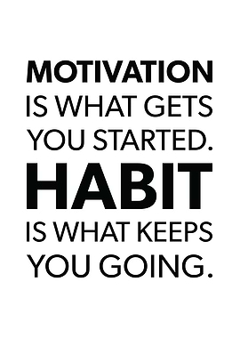 Motivation vs Habit