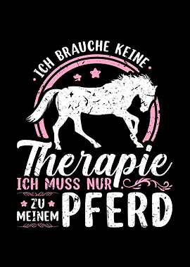 Keine Therapie Reiten