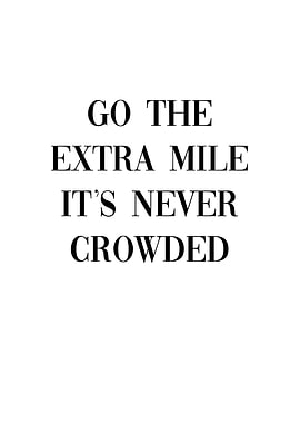 Go The Extra Mile