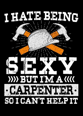 Sexy Carpenter