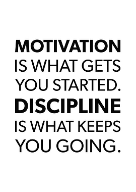 Motivation vs Discipline