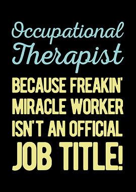 Occupational Therapist