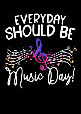 Everyday Is Music Day