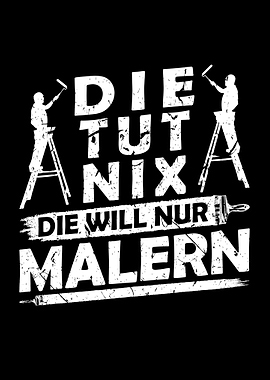 Die Tut Nix Malern Malerin