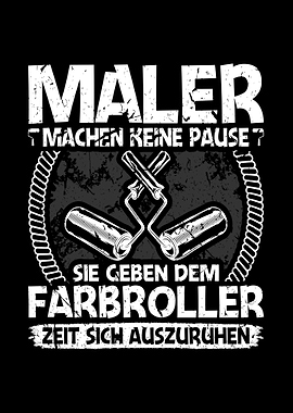 Maler Machen Keine Pause